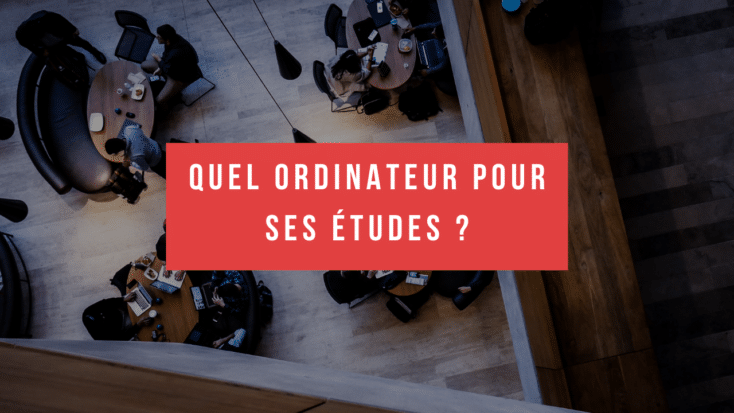Mac/PC/Tablette : quel ordinateur choisir pour ses études?